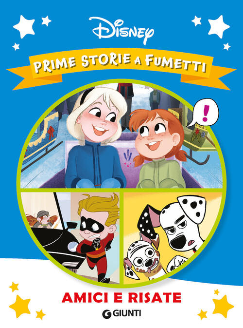 Amici E Risate. Prime Storie A Fumetti Disney Libri 2024