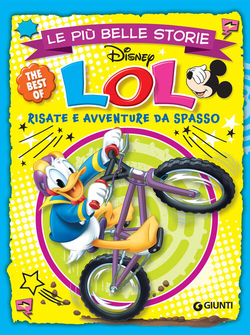 Le Piu Belle Storie. Lol Risate E Avventure Da Spasso Disney Libri 2021