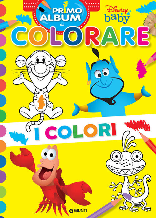 I Colori. Disney Baby. Ediz. A Colori Disney Libri 2022