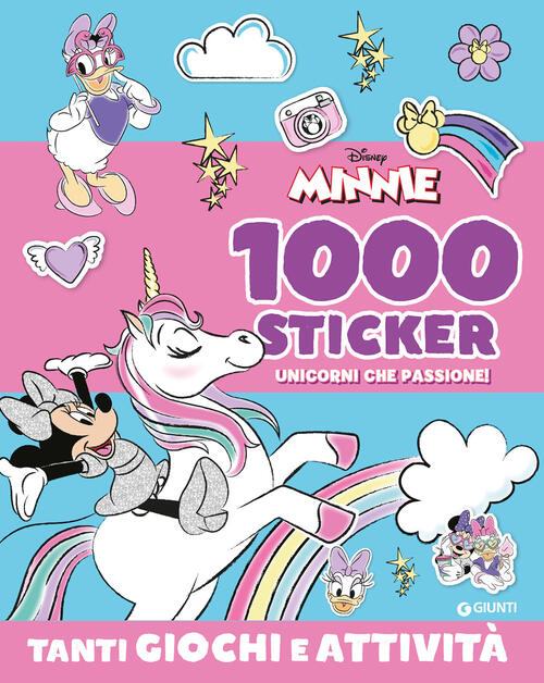 Minnie. Unicorni Che Passione! 1000 Stickers. Tanti Giochi E Attivita. Con Ade