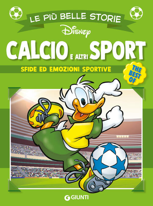 Calcio E Altri Sport. Sfide Ed Emozioni Sportive Disney Libri 2024