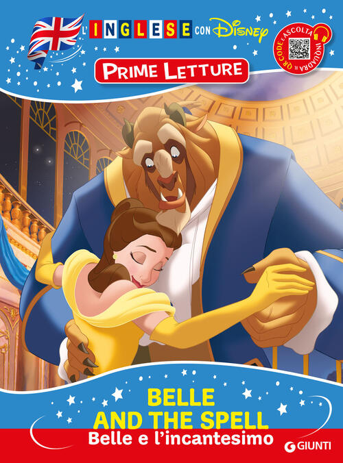 Belle And The Spell-Belle E L'incantesimo. Inglese Con Disney. Prime Letture.