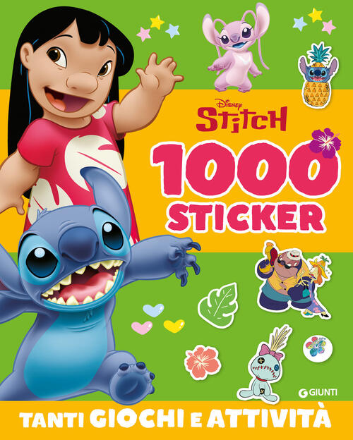 Stitch. 1000 Sticker. Tanti Giochi E Attivita Disney Libri 2024