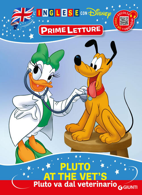 Pluto At The Vet's -Pluto Va Dal Veterinario. Inglese Con Disney. Prime Lettur