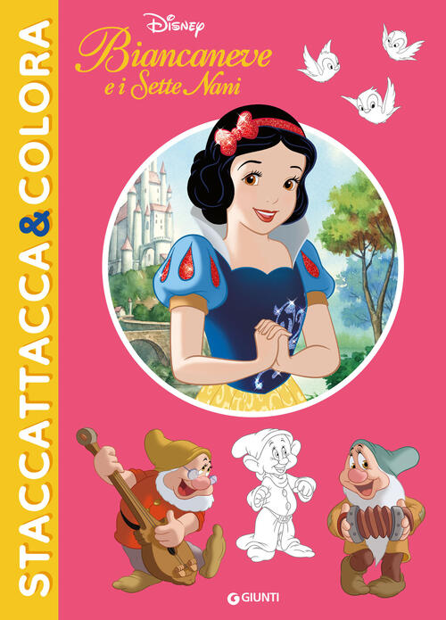 Biancaneve E I Sette Nani. Staccattacca&Colora. Con Adesivi Disney Libri 2025