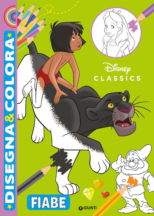 Fiabe. Disney Classics. Disegna & Colora Disney Libri 2025