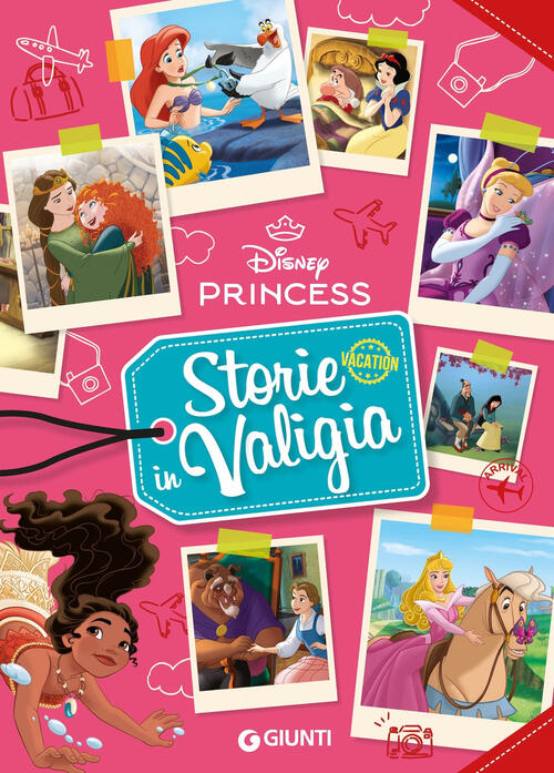 Storie In Valigia. Principesse Disney Disney Libri 2025