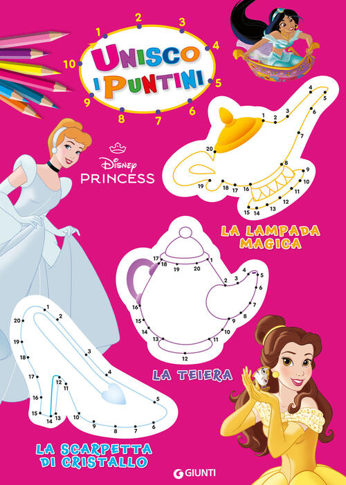 Principesse Disney. Unisco I Puntini Disney Libri 2025