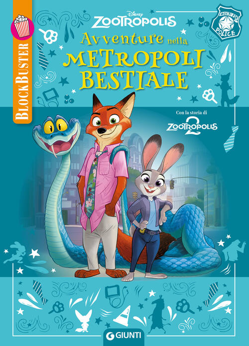 Avventure Nella Metropoli Bestiale. Zootropolis. Blockbuster Disney Libri 2025