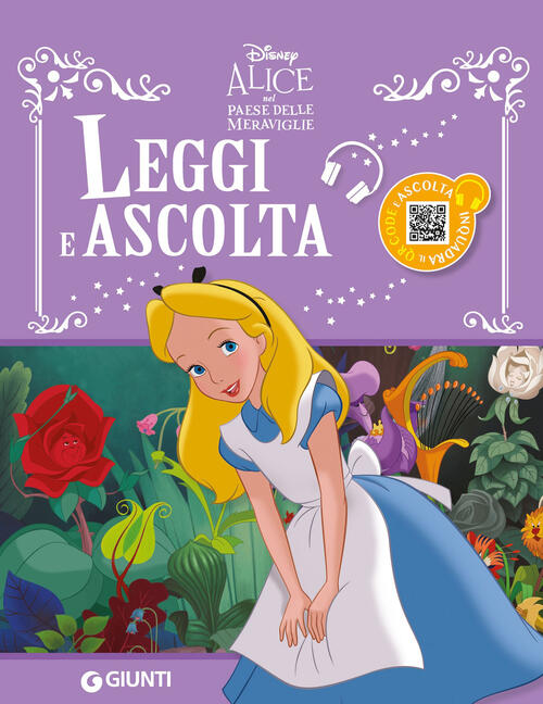 Alice Nel Paese Delle Meraviglie. Leggi E Ascolta. Con Qr Code Disney Libri 20