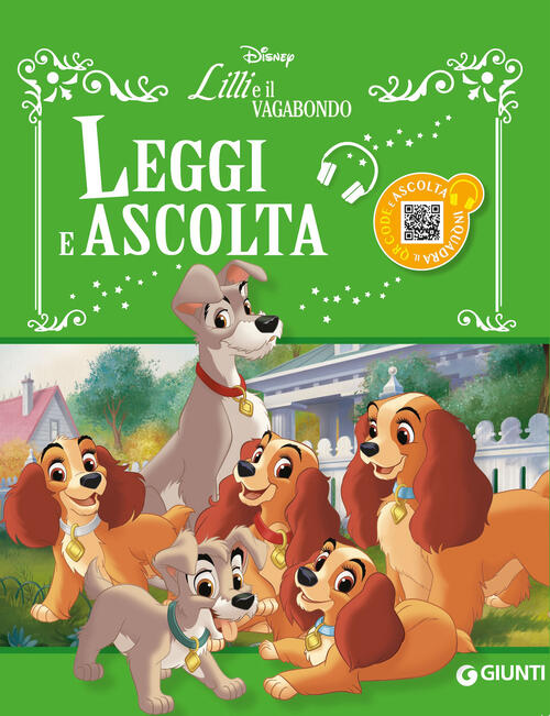 Lilli E Il Vagabondo. Leggi E Ascolta. Con Qr Code Disney Libri 2026