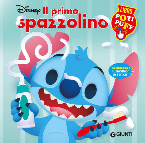 Il Primo Spazzolino. Stitch. Libro Poti Puff Disney Libri 2026
