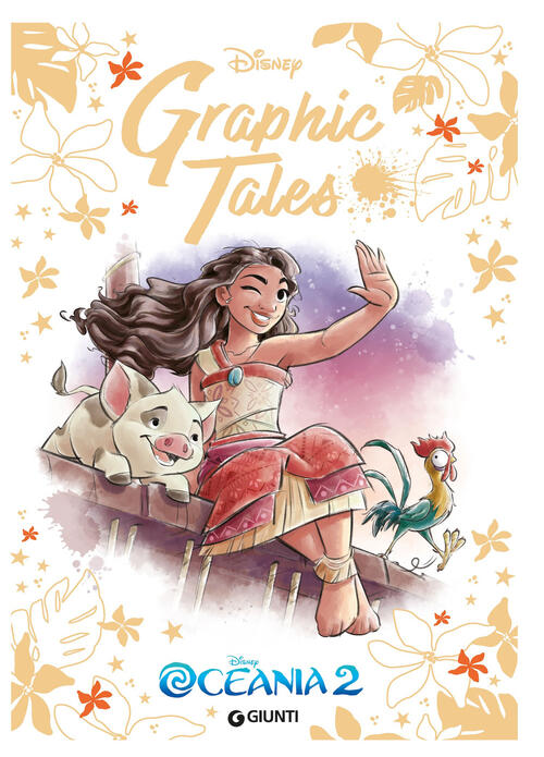 Oceania 2. Disney Graphic Tales Disney Libri 2026