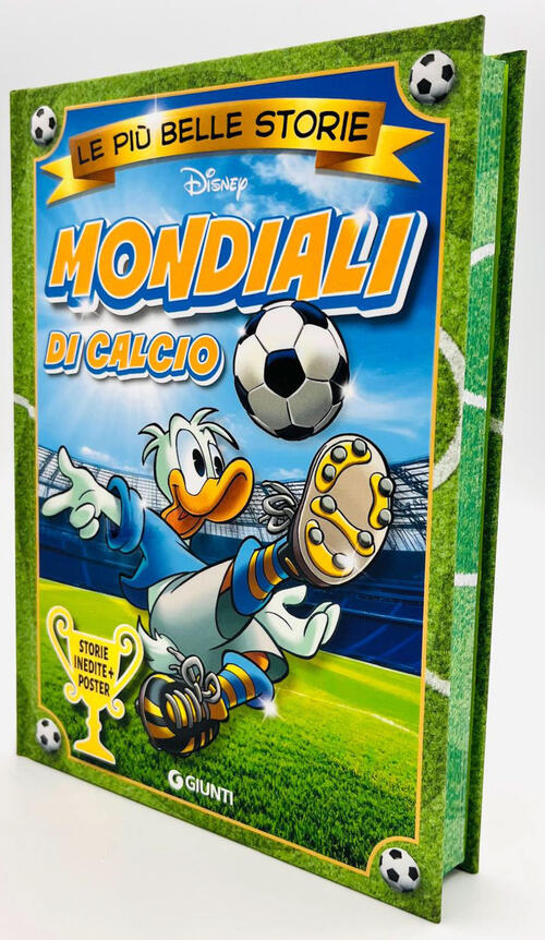 Mondiali Di Calcio. Le Piu Belle Storie Disney. Con Poster Disney Libri 2026
