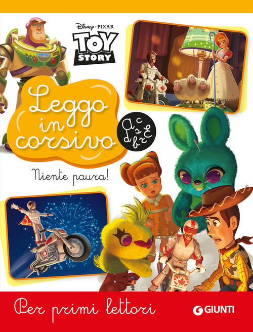 Niente Paura! Toy Story. Leggo In Corsivo. Per Primi Lettori Disney Libri 2026