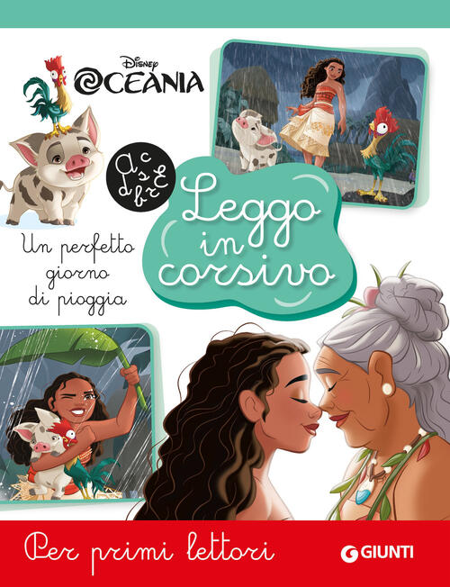 Un Perfetto Giorno Di Pioggia. Oceania. Leggo In Corsivo Disney Libri 2026