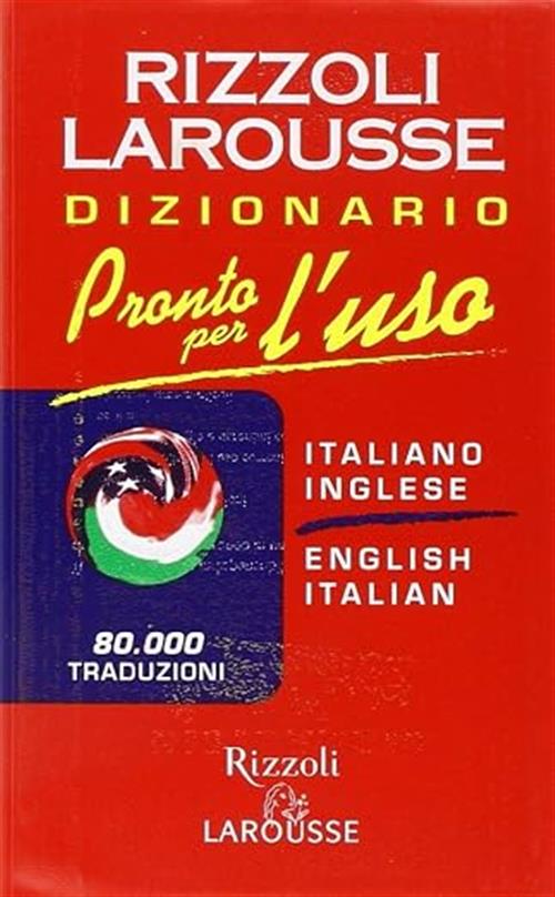 Pronto Per L'uso. Dizionario Italiano-Inglese, Inglese-Italiano. Ediz. Bilingu