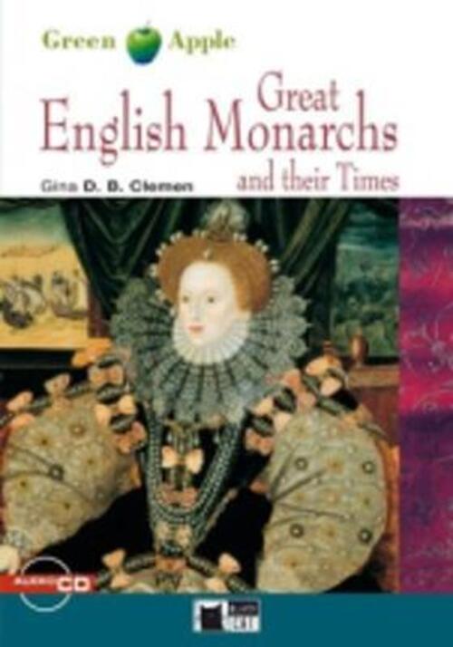 Great English Monarchs And Their Times. Con Cd Audio Gina D. B. Clemen Black C