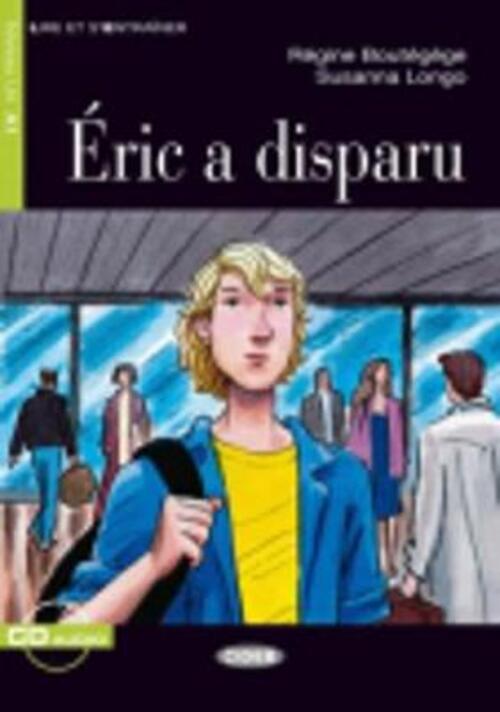 Eric A Disparu. Con File Audio Mp3 Scaricabili Regine Boutegege Black Cat-Cide