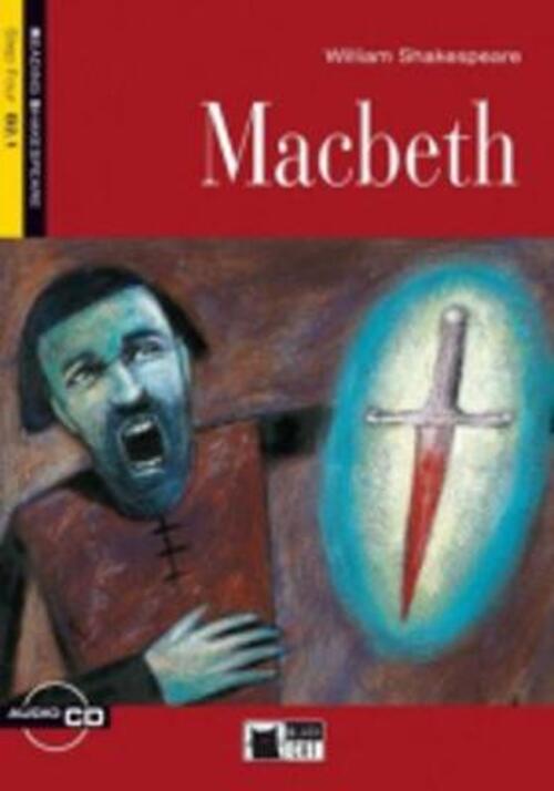 Macbeth. Con File Audio Mp3 Scaricabili William Shakespeare Black Cat-Cideb 20