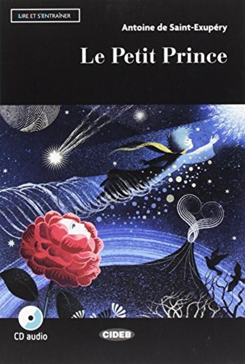 Le Petit Prince. Con File Audio Mp3 Scaricabili