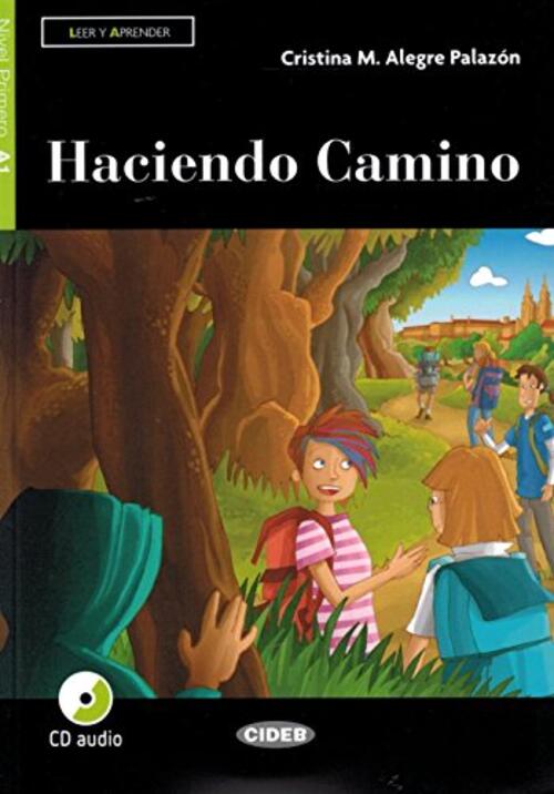 Haciendo Camino. Livello A1 Cristina Alegre Palazon Black Cat-Cideb 2018