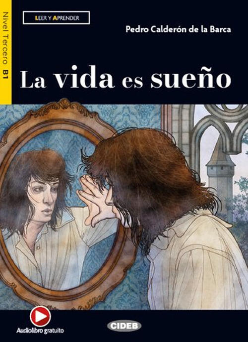 La Vida Es Sueno. Con App. Con E-Book Pedro Calderon De La Barca Black Cat-Cid