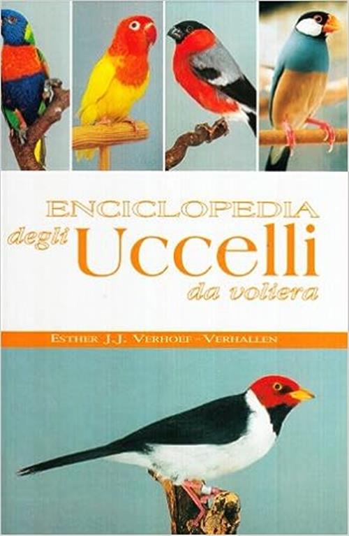 Enciclopedia Degli Uccelli Da Voliera