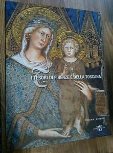 Tesori Di Firenze E Della Toscana