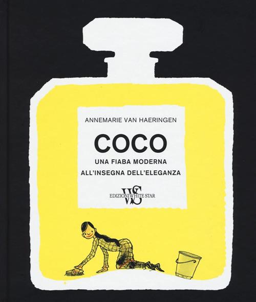 Coco. Una Fiaba Moderna All'insegna Dell'eleganza Annemarie Van Haeringen Whit