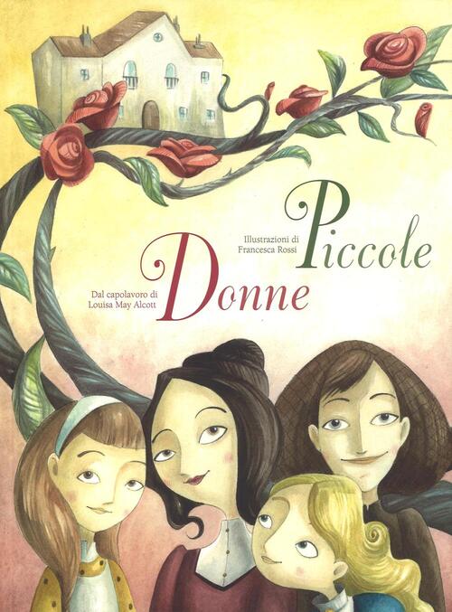Piccole Donne Da Louisa May Alcott Giada Francia White Star 2016