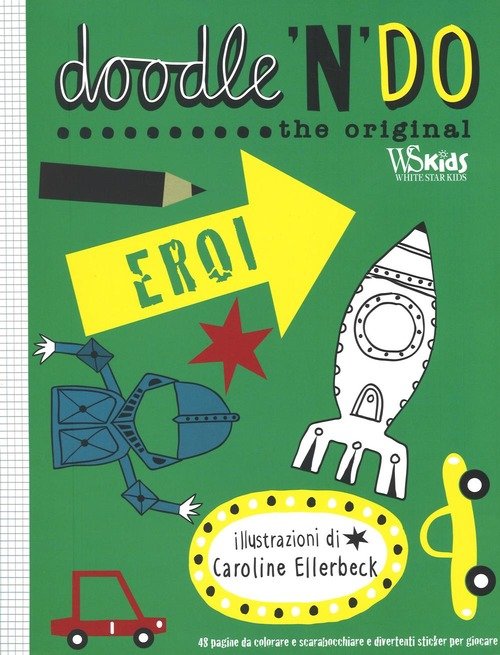 Eroi. Doodle'n'do. The Original