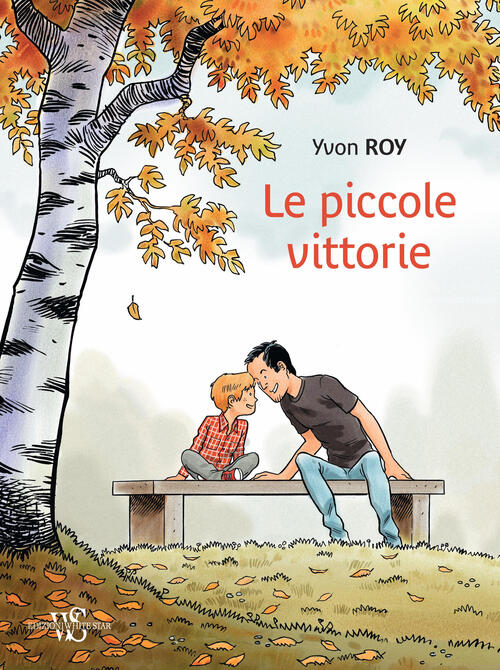 Le Piccole Vittorie Yvon Roy White Star 2018