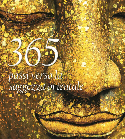 365 Passi Verso La Saggezza Orientale White Star 2019