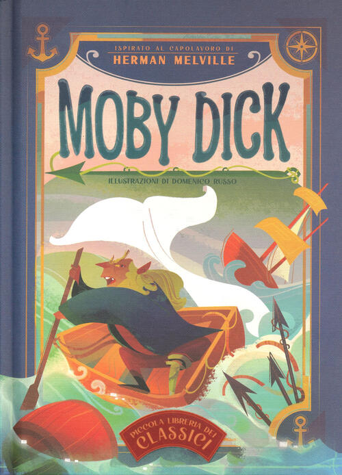 Moby Dick. Piccola Libreria Dei Classici Herman Melville White Star 2024