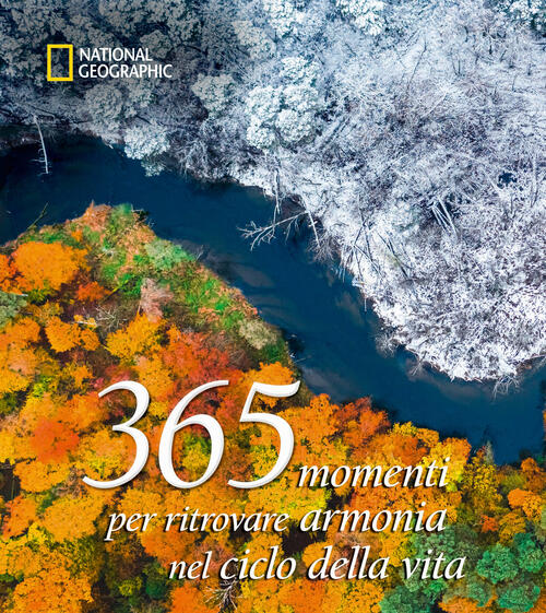 365 Momenti Per Ritrovare Armonia Nel Ciclo Della Vita White Star 2025