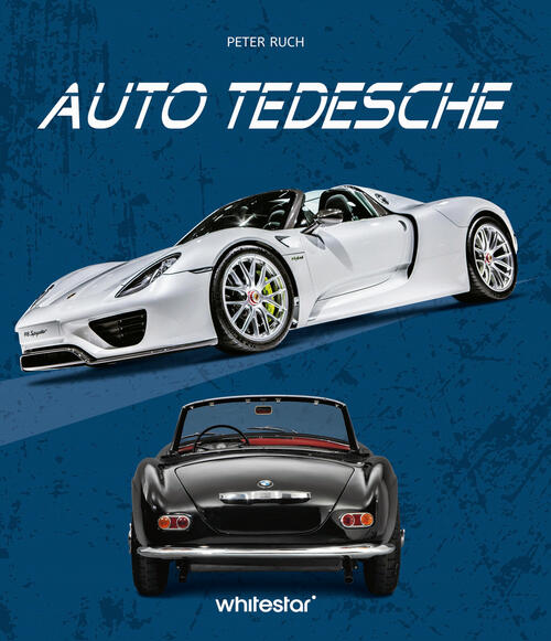 Auto Tedesche Peter Ruch White Star 2025