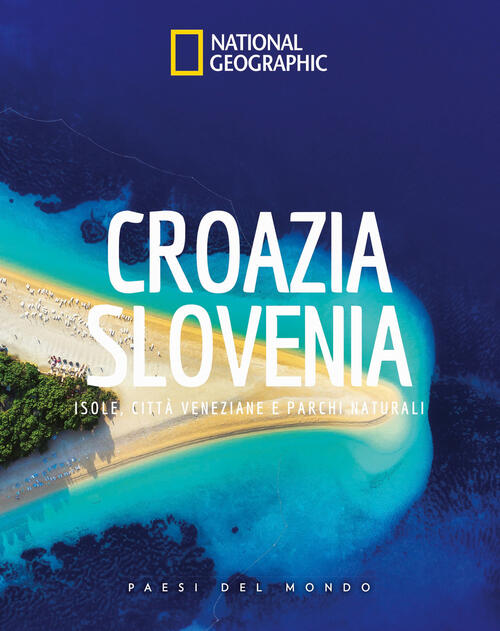 Croazia Slovenia. Paesi Del Mondo White Star 2025