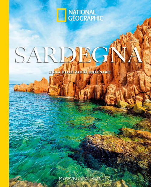 Sardegna. Meraviglie D'italia White Star 2025