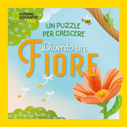 Divento Un Fiore. Un Puzzle Per Crescere Ester Castelnuovo White Star 2026
