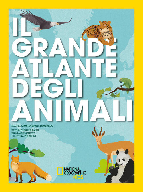 Il Grande Atlante Degli Animali White Star 2026