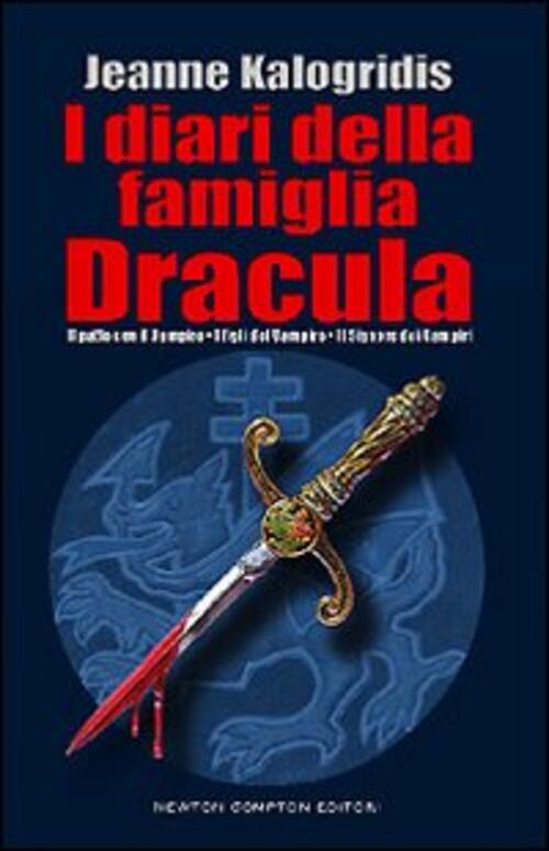 I Diari Della Famiglia Dracula: Il Patto Con Il Vampiro-I Figli Del Vampiro-Il