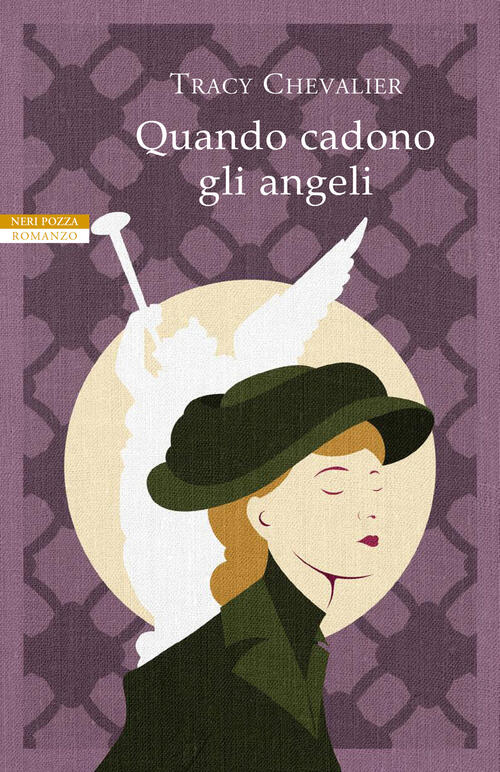 Quando Cadono Gli Angeli Tracy Chevalier Neri Pozza 2020
