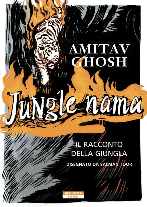Jungle Nama. Il Racconto Della Giungla Amitav Ghosh Neri Pozza 2021