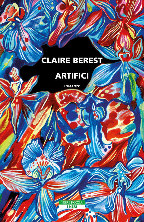 Artifici Claire Berest Neri Pozza 2023