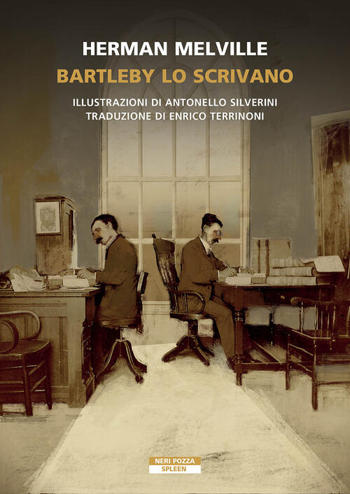 Bartleby Lo Scrivano. Ediz. Illustrata Herman Melville Neri Pozza 2023