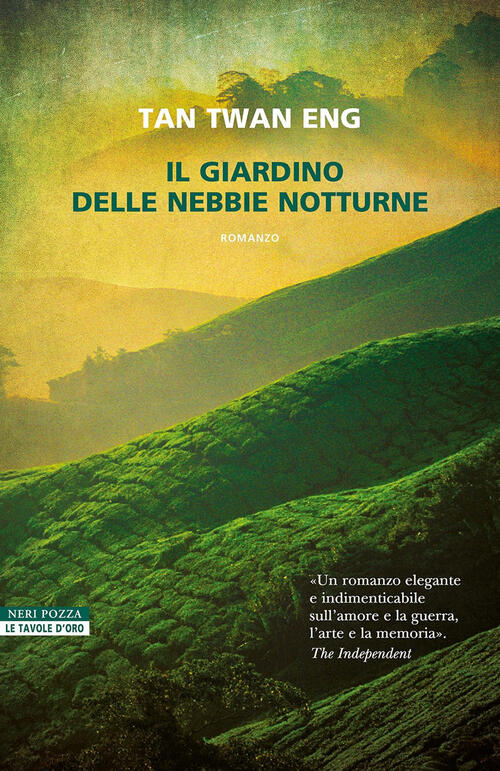 Il Giardino Delle Nebbie Notturne Twan Eng Tan Neri Pozza 2025