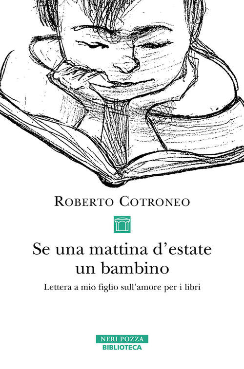Se Una Mattina D'estate Un Bambino Roberto Cotroneo Neri Pozza 2024