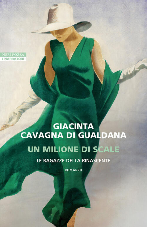 Un Milione Di Scale. Le Ragazze Della Rinascente Giacinta Cavagna Di Gualdana