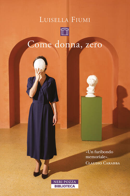 Come Donna, Zero Luisella Fiumi Neri Pozza 2024